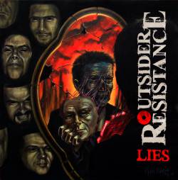 Outsider Resistance : Lies